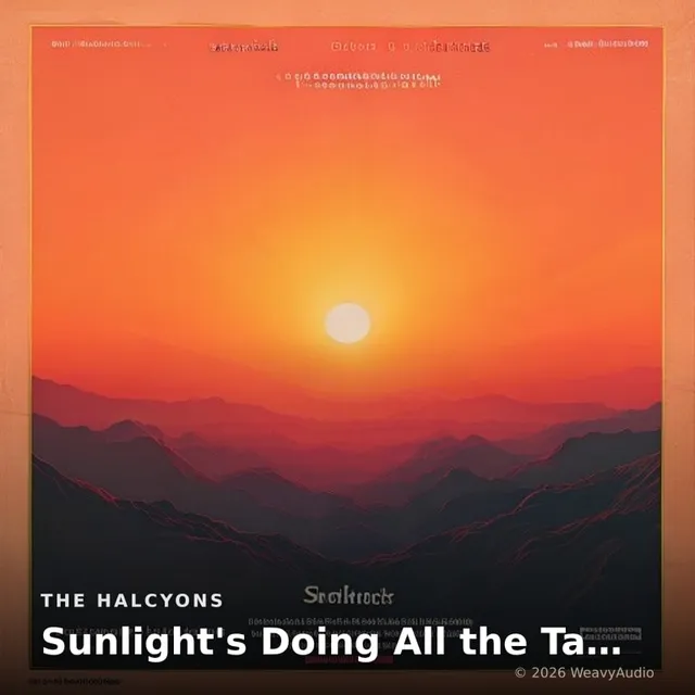 Sunlight's Doing All the Talking – The Halcyons, okładka