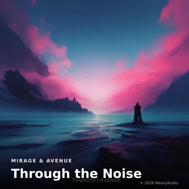 Through the Noise – Mirage & Avenue, okładka