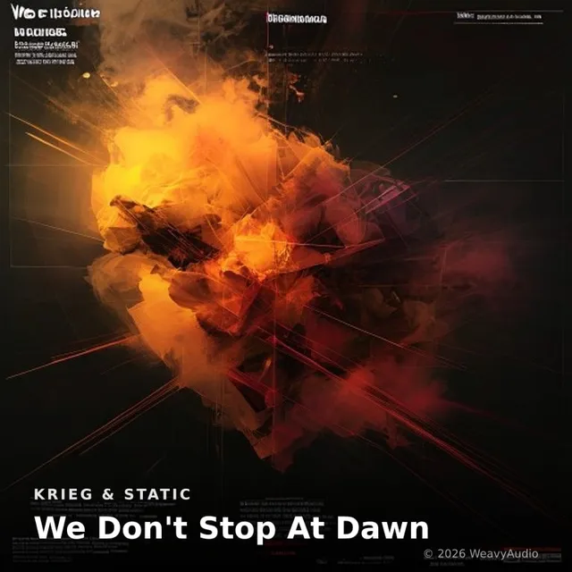 We Don't Stop At Dawn – Krieg & Static, okładka