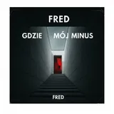 Gdzie Mój Minus by Fred — cover art on WeavyAudio