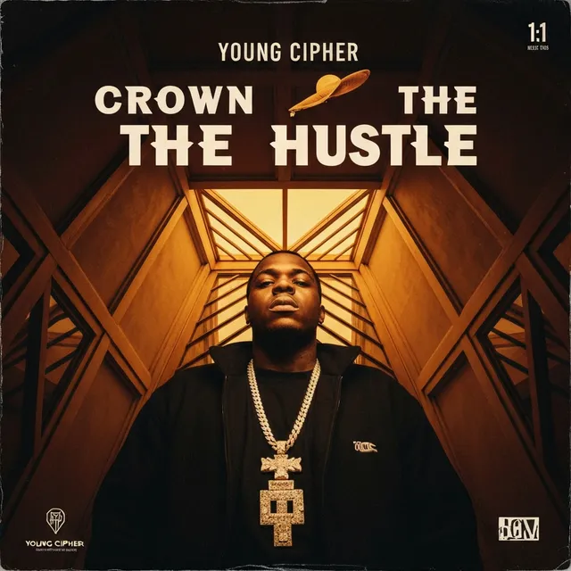 Crown The Hustle – Young Cipher, okładka