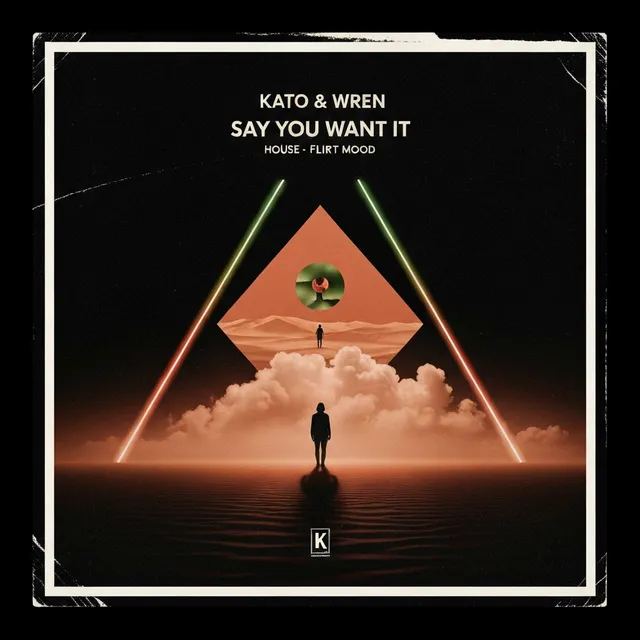 Say You Want It – Kato & Wren, okładka