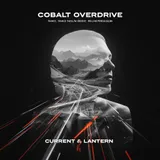 Cobalt Overdrive by Current & Lantern — Trance Mellow cover art on WeavyAudio