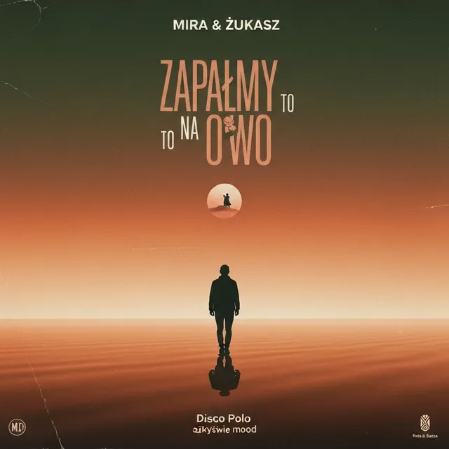 Zapalmy To Na Nowo – Mira & Łukasz, okładka