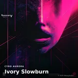 Ivory Slowburn by Cyro Aurora — Techno Dark cover art on WeavyAudio