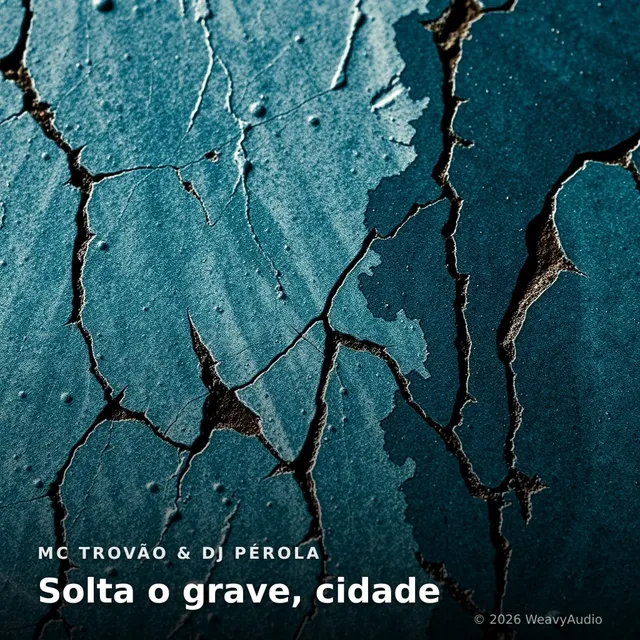 Solta o grave, cidade – MC Trovão & DJ Pérola, okładka