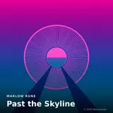 Past the Skyline by Marlow Rune — Strings Confident cover art on WeavyAudio