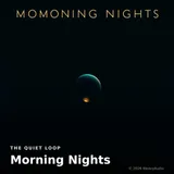 Morning Nights by The Quiet Loop — Morning background music Focus cover art on WeavyAudio