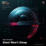 Steel Won't Sleep by The Rotors — Techno Dark cover art on WeavyAudio