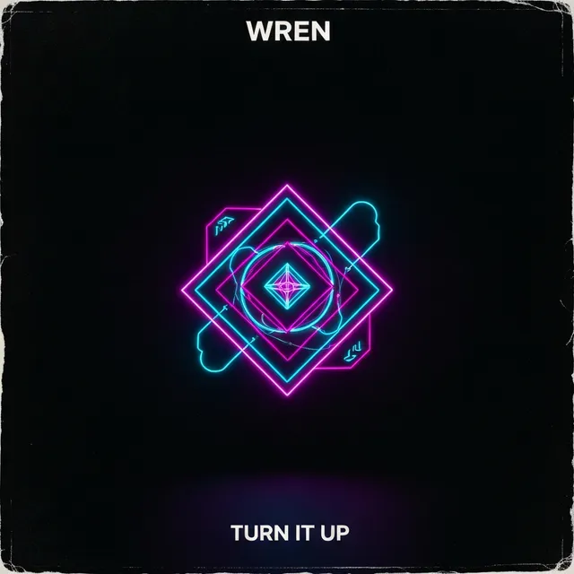 Turn It Up – Wren, okładka