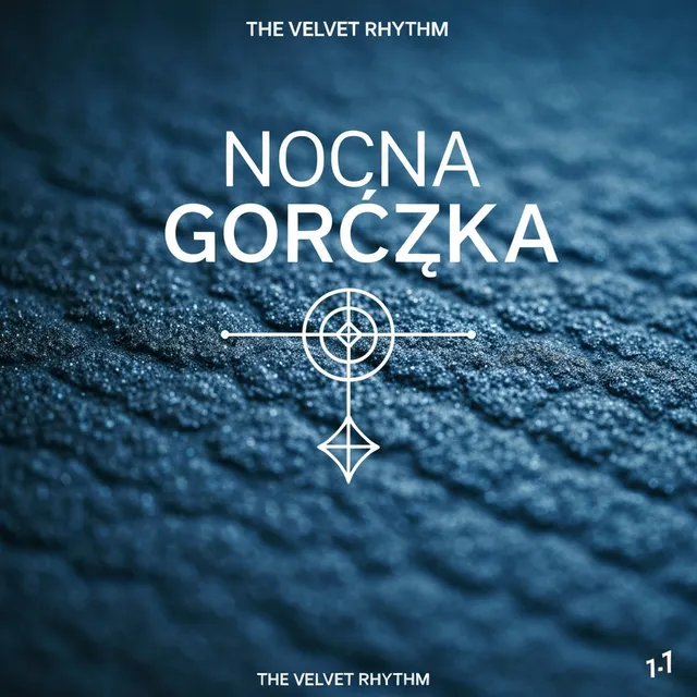 Nocna Gorączka – The Velvet Rhythm, okładka