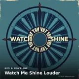 Watch Me Shine Louder by Kes & Novaline — Pop Confident cover art on WeavyAudio
