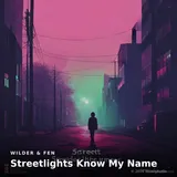 Streetlights Know My Name by Wilder & Fen — Chill Dreamy cover art on WeavyAudio