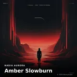 Amber Slowburn — Nadia Aurora cover art