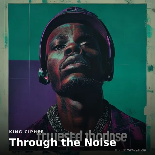 Through the Noise – King Cipher, okładka