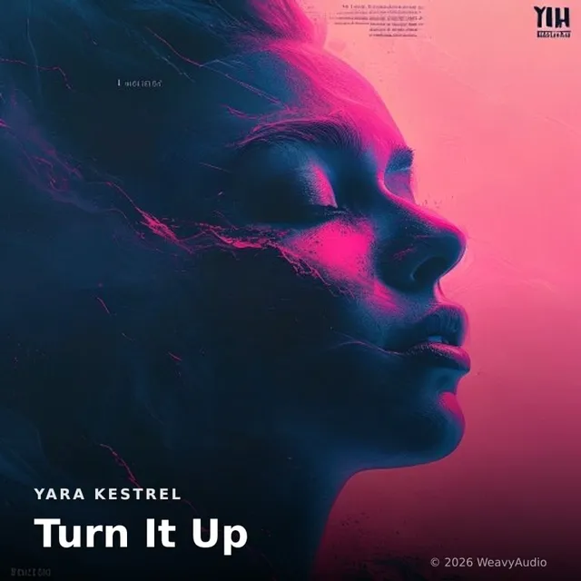 Turn It Up – Yara Kestrel, okładka