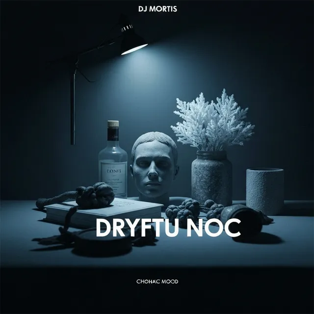 Dryftu Noc – DJ Mortis, okładka