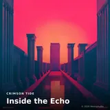 Inside the Echo by Crimson Tide — Classical Uplifting cover art on WeavyAudio
