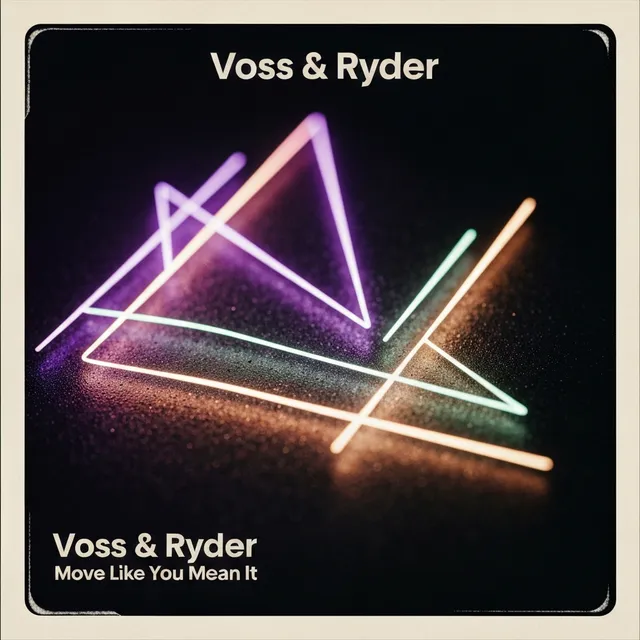 Move Like You Mean It – Voss & Ryder, okładka