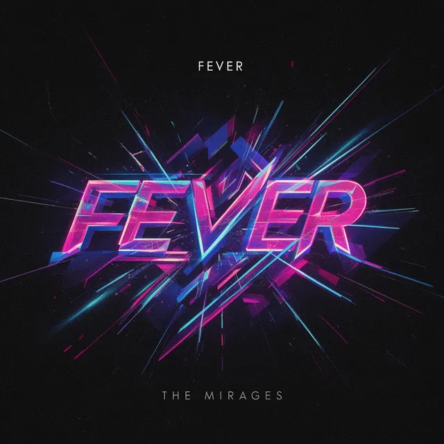 Fever – The Mirages, okładka