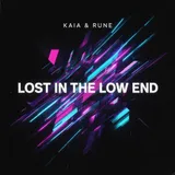 Lost In The Low End by Kaia & Rune — House Dreamy cover art on WeavyAudio