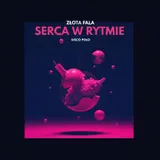 Serca w Rytmie by Złota Fala — Disco Polo Uplifting cover art on WeavyAudio