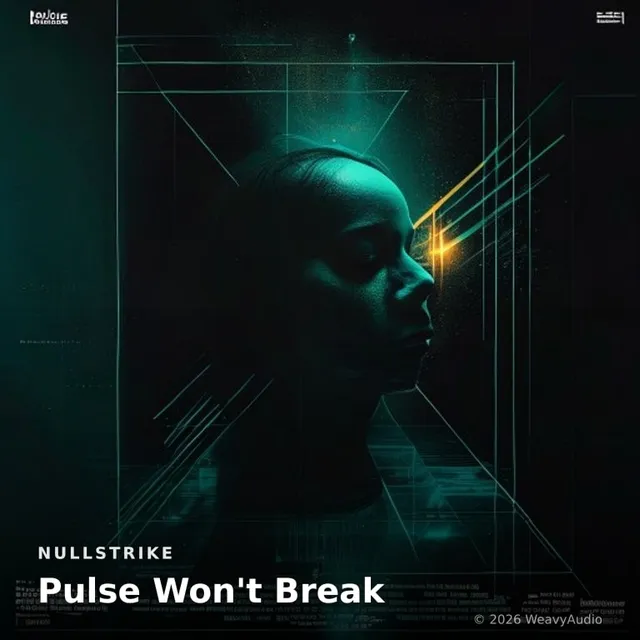 Pulse Won't Break – Nullstrike, okładka