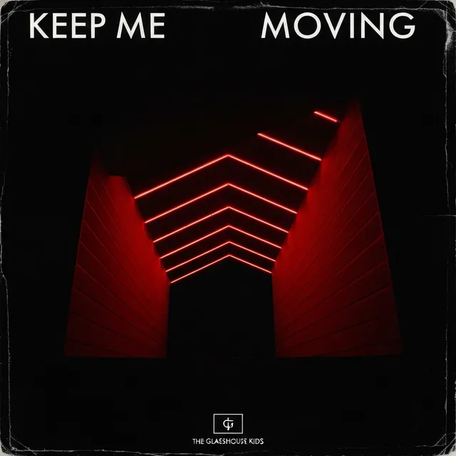 Keep Me Moving – The Glasshouse Kids, okładka
