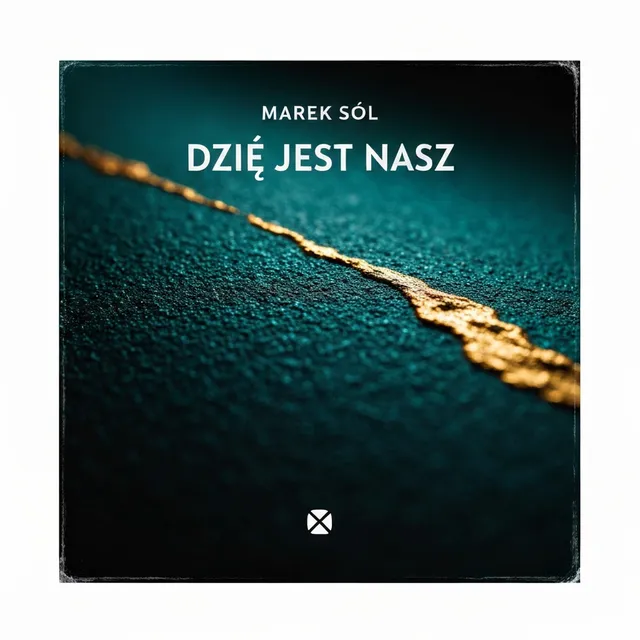 Dziś Jest Nasz – Marek Sól, okładka