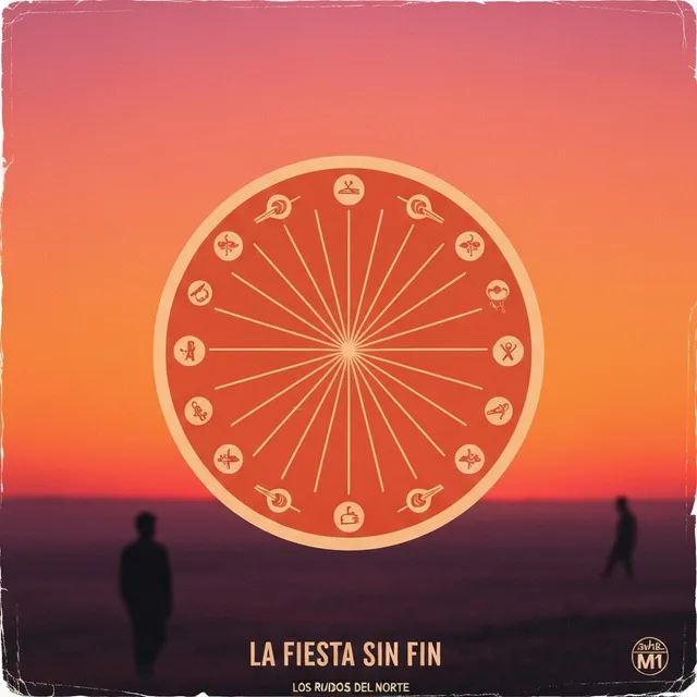 La Fiesta Sin Fin – Los Ruidos del Norte, okładka