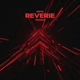 Reverie by Onyx — Trance Energetic cover art on WeavyAudio