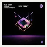 Night Terrace by Velvet Harbor — deep house Mellow cover art on WeavyAudio