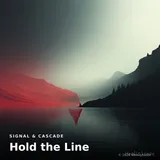 Hold the Line by Signal & Cascade — Ambient Calm cover art on WeavyAudio