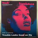 Trouble Looks Good on Me by Nina & Cassius — Soul Confident cover art on WeavyAudio