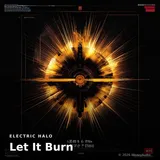 Let It Burn by Electric Halo — Techno Dark cover art on WeavyAudio