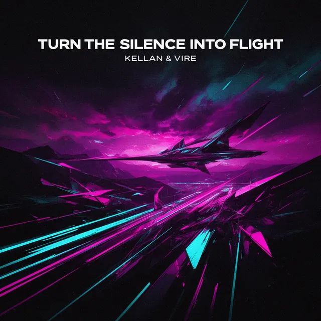 Turn the Silence Into Flight – Kellan & Vire, okładka
