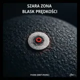 Blask Prędkości by Szara Zona — Phonk (drift-phonk) Dark cover art on WeavyAudio