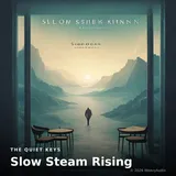 Slow Steam Rising by The Quiet Keys — Jazz Mellow cover art on WeavyAudio