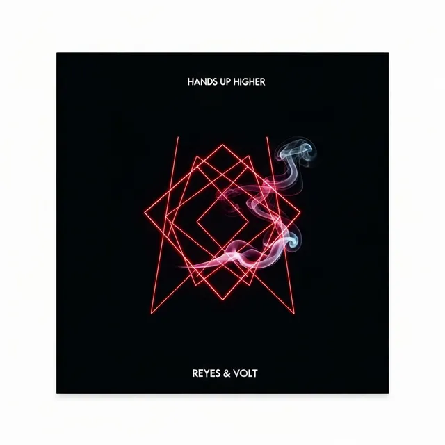 Hands Up Higher – Reyes & Volt, okładka