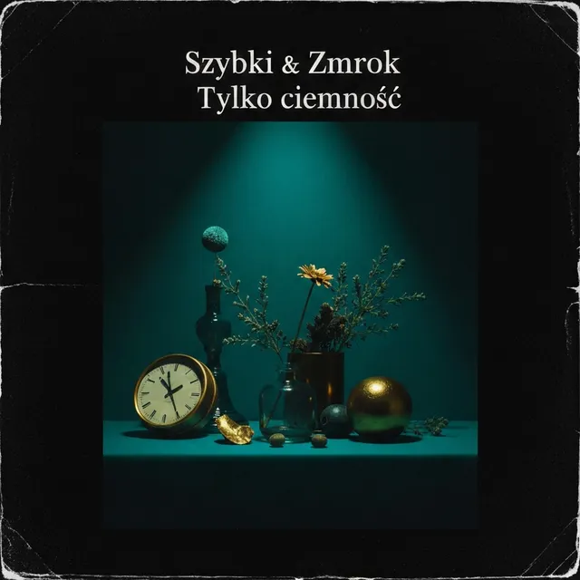 Tylko ciemność – Szybki & Zmrok, okładka