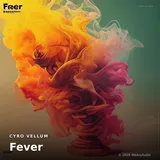 Fever by Cyro Vellum — Seasonal Upbeat cover art on WeavyAudio