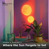 Where the Sun Forgets to Set by Solene & Marchetti — Bossa Nova Mellow cover art on WeavyAudio