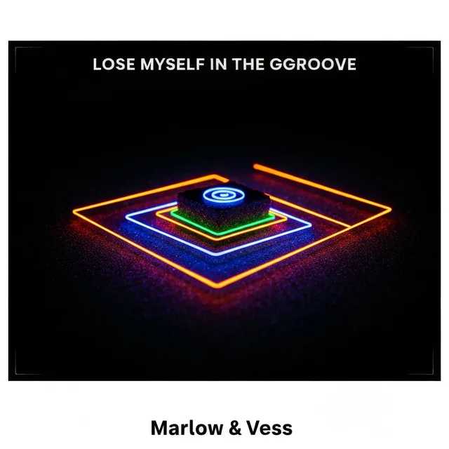 Lose Myself In The Groove – Marlow & Vess, okładka