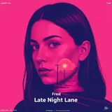 Late Night Lane by Fred — Synthwave Dark cover art on WeavyAudio