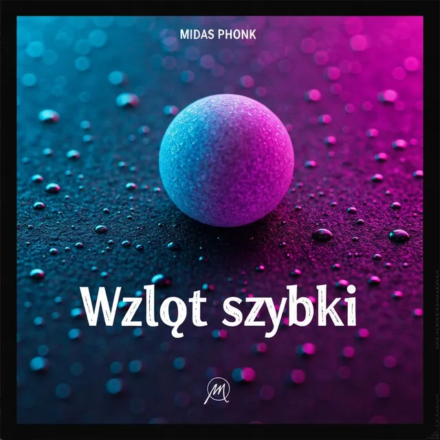 Wzlot szybki – Midas Phonk, okładka