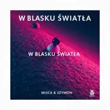 W Blasku Światła by Mira & Szymon — Disco Polo Uplifting cover art on WeavyAudio